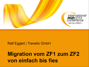Migration vom ZF1 zum ZF2 von einfach bis fies